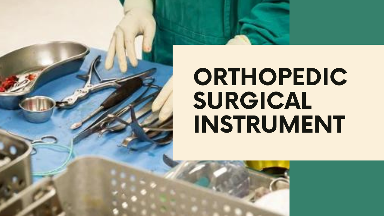 Orthopedic Surgical Instruments in Veterinary Medicine: Essential Tools for Bone and Joint Care